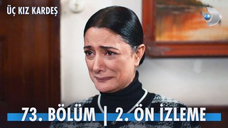 Üç Kız Kardeş 73. Bölüm 2. Ön İzleme