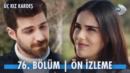 Üç Kız Kardeş 76. Bölüm Ön İzleme