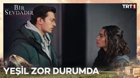 Bir Sevdadır 9. Bölüm - Yeşil’e ne olacak?