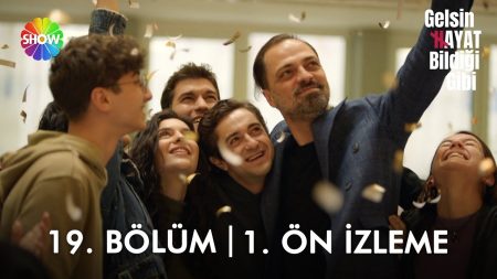 Gelsin Hayat Bildiği Gibi 19. Bölüm Ön İzleme