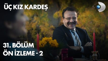 Üç Kız Kardeş 31. Bölüm 2. Ön İzleme
