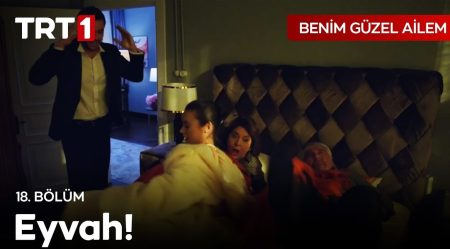 Benim Güzel Ailem 18. Bölüm - ''Sizin ne işiniz var burada?''
