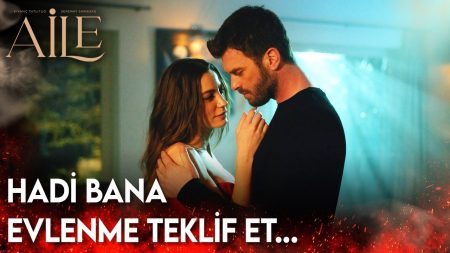 Aile 2. Bölüm - Hadi Bana Evlenme Teklif Et...