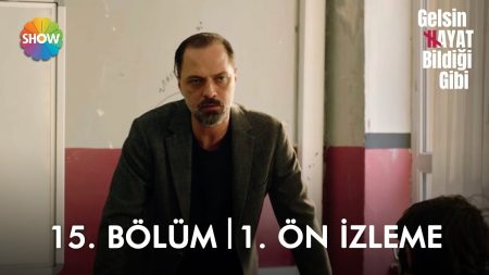 Gelsin Hayat Bildiği Gibi 15. Bölüm 1. Ön İzleme