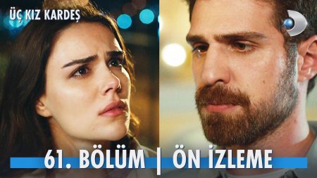 Üç Kız Kardeş 61. Bölüm Ön İzleme