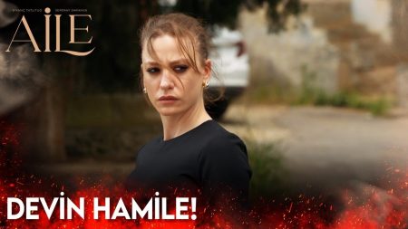 Aile 12. Bölüm - Devin Hamile!