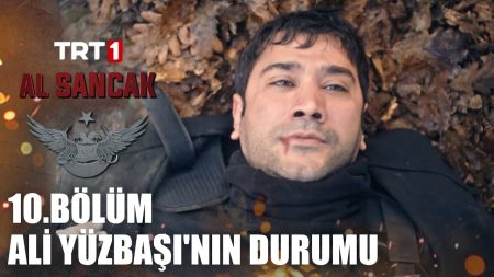 Al Sancak 10. Bölüm - Ali Yüzbaşı'nın Durumu
