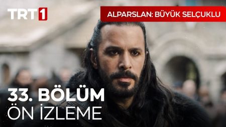 Alparslan: Büyük Selçuklu 33. Bölüm Ön İzleme
