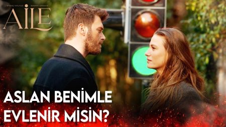 Aile 2. Bölüm - Aslan Benimle Evlenir Misin?