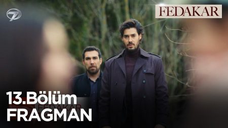 Fedakar 13. Bölüm Fragmanı