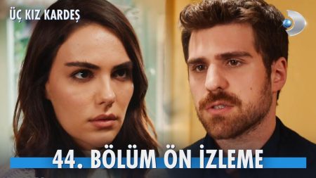Üç Kız Kardeş 44. Bölüm Ön İzleme