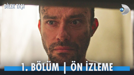 Dilek Taşı 1. Bölüm Ön İzleme