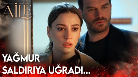 Aile 8. Bölüm - Yağmur Saldırıya Uğradı...
