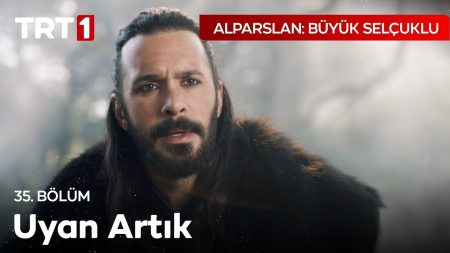 Alparslan'ın Rüyası - Alparslan: Büyük Selçuklu 35. Bölüm