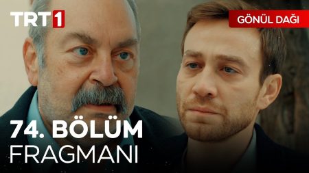 Gönül Dağı 74. Bölüm Fragmanı