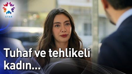 Tuhaf ve Tehlikeli Kadın...