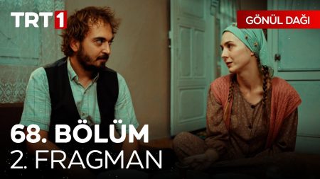Gönül Dağı 68. Bölüm Fragmanı - 2