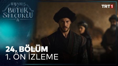 Uyanış: Büyük Selçuklu 24. Bölüm Ön İzleme