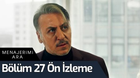Menajerimi Ara 27  Bölüm Ön İzleme