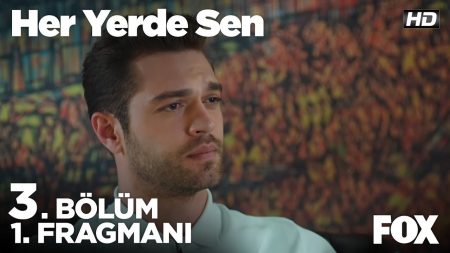 Her Yerde Sen 3. Bölüm Fragmanı!