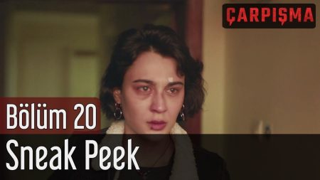 Çarpışma 20. Bölüm Ön İzlemesi Yayınlandı!