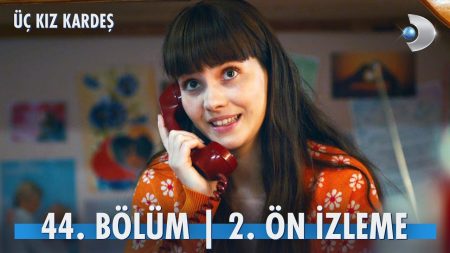 Üç Kız Kardeş 44. Bölüm 2. Ön İzleme