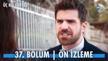 Üç Kız Kardeş 37. Bölüm Ön İzleme