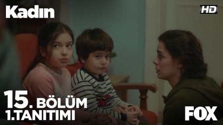 Kadın 15. Bölüm Fragmanı