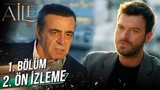 Aile 1. Bölüm 2. Ön İzleme