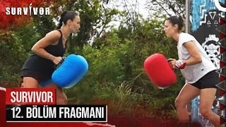 Survivor 12. Bölüm Fragmanı