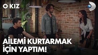 O Kız 11. Bölüm - Zeynep tüm gerçeği Doruk'a itiraf etti!