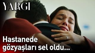 Yargı 42. Bölüm - Hastanede Gözyaşları Sel Oldu!