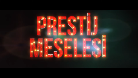 Prestij Meselesi | Resmi Fragman