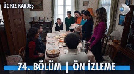 Üç Kız Kardeş 74. Bölüm Ön İzleme