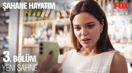Şahane Hayatım 3. Bölüm Yeni Sahne