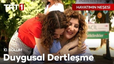 Hayatımın Neşesi 10. Bölüm | "Anne