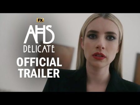 American Horror Story: Delicate - Official Trailer