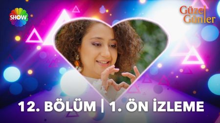 Güzel Günler 12. Bölüm 1. Ön İzleme