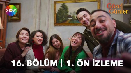 Güzel Günler 16. Bölüm Ön İzleme