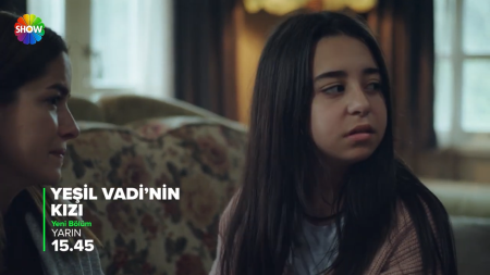 Yeşil Vadi'nin Kızı 28. Bölüm Fragmanı
