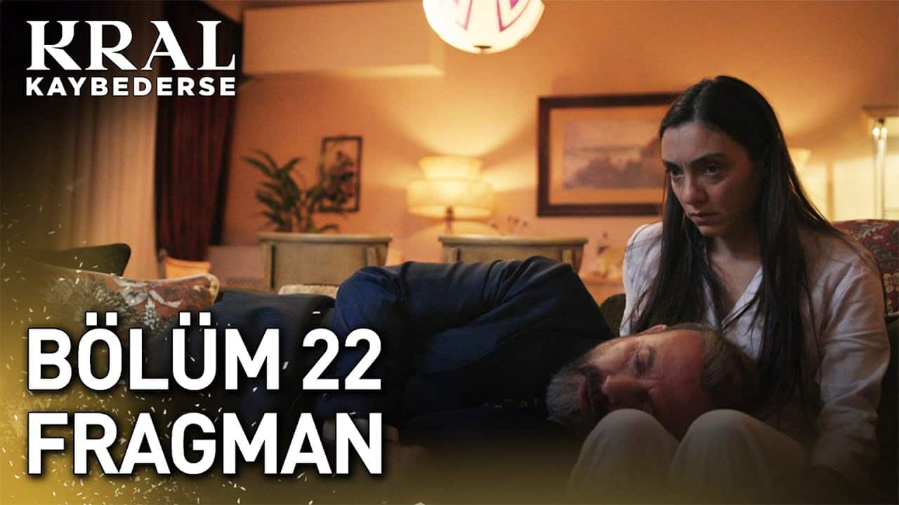 Kral Kaybederse 22. Bölüm Fragman