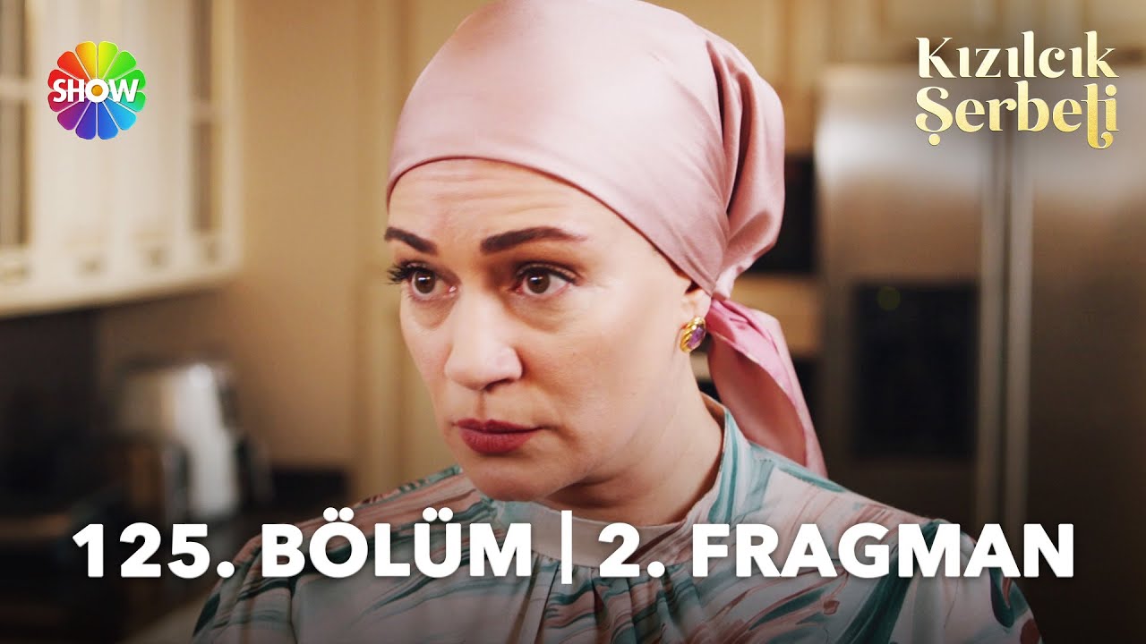 Kızılcık Şerbeti 125. Bölüm 2. Fragman