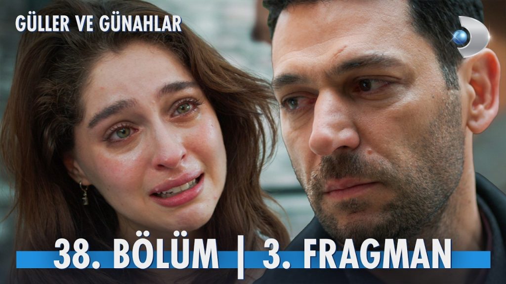 Güller ve Günahlar 38. Bölüm 3. Fragman