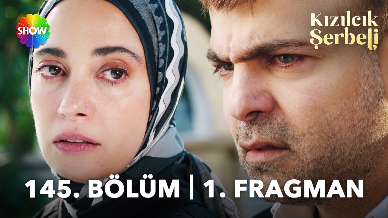 Kızılcık Şerbeti 145. Bölüm 1. Fragmanı