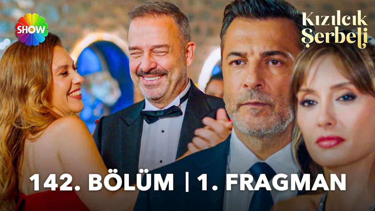 Kızılcık Şerbeti 142. Bölüm 1. Fragmanı