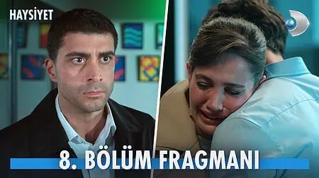 Haysiyet 8. Bölüm Fragmanı